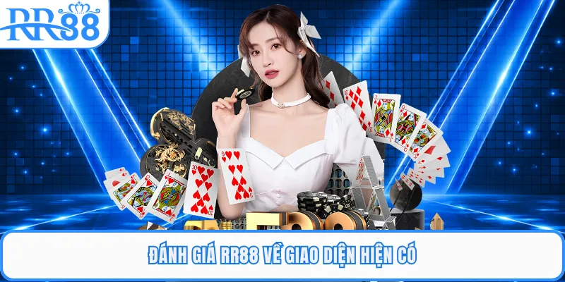 Đánh giá RR88 về giao diện hiện có 